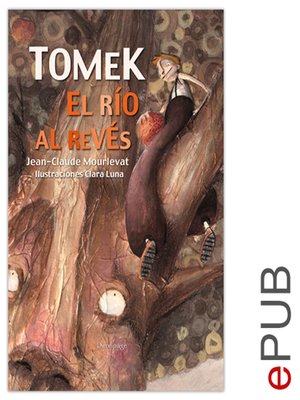 cover image of Tomek, el río al revés